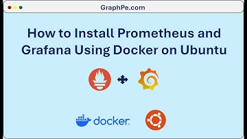 How to Install Prometheus and Grafana Using Docker on Ubuntu: A Step-by-Step Guide