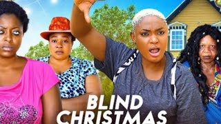 BLIND CHRISTMAS: LIZZY GOLD TRENDING NIGERIAN MOVIE 2025