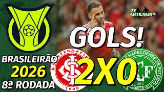 [Série A '26] 8ª Rodada | Internacional/RS 2 X 0 Chapecoense/SC | GOLS! | TV ARTILHEIRO