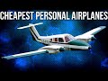 10 Most Affordable Personal Airplanes to Buy