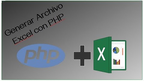 Como crear un archivo de excel desde php. PHP, Javascript, Html, css
