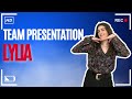 Team Presentation : Lylia