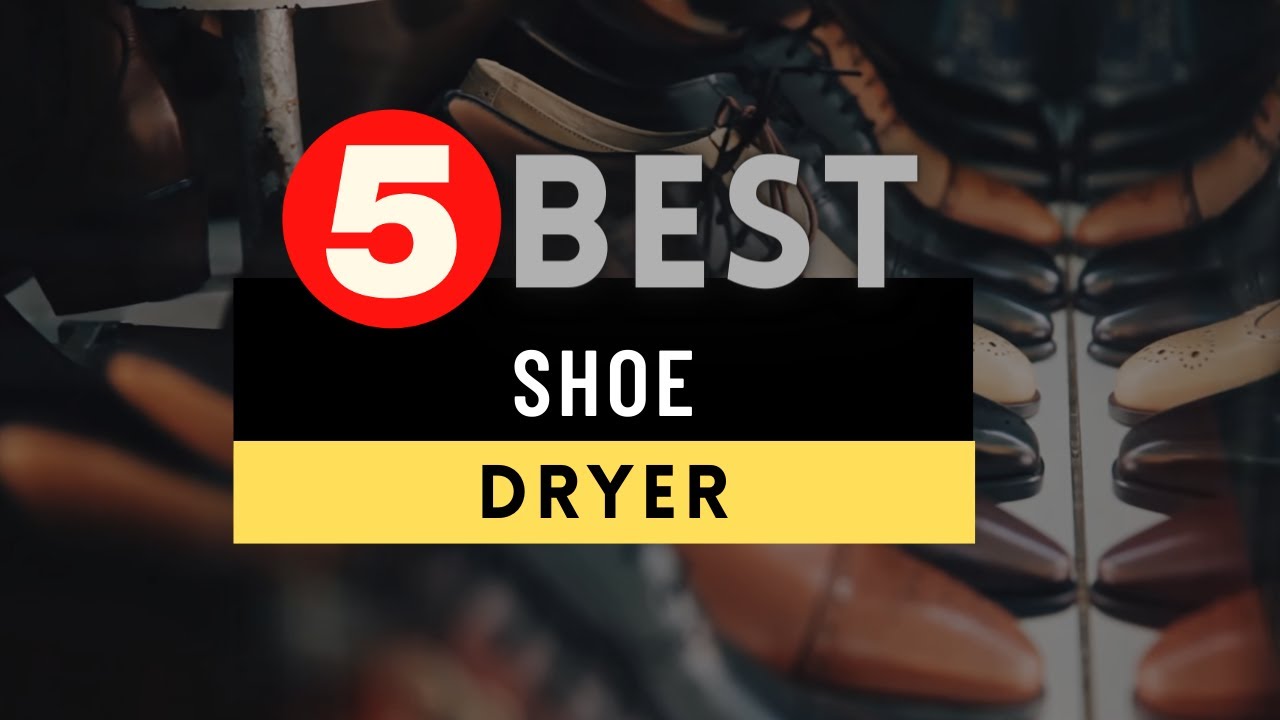 Best Shoe Dryer 2021 🔶 Top 5 Best Shoe Dryer Machine Reviews YouTube