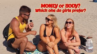 MONEY OR BODY? Which one do girls prefer? | Dayvoo Tv