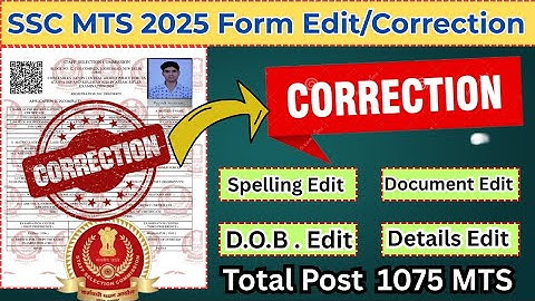 SSC MTS 2025 Online Application Form Correction Edit kaise kare Full Process