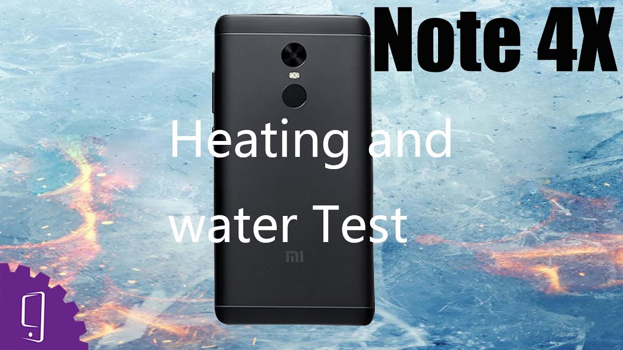 Xiaomi Redmi Note 4X - Heating and Water Test