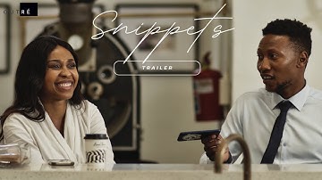 Snippets | Official Trailer | Outré