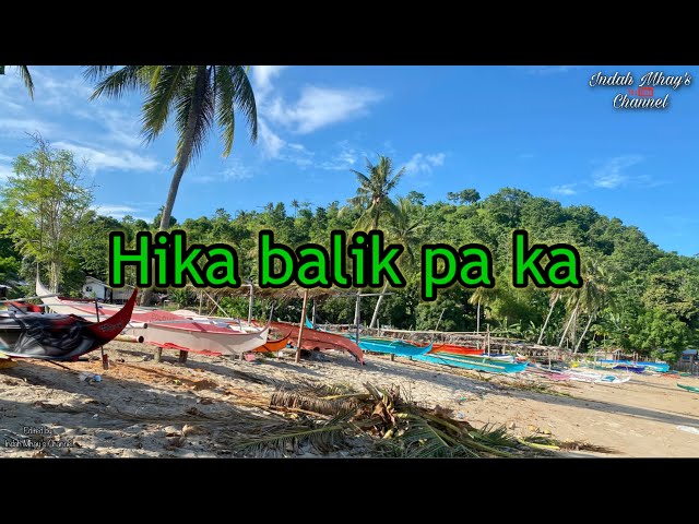 Hika Balik Pa Ka | Tausug Karaoke class=