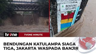 Bendungan Katulampa Siaga Tiga, Warga Jakarta Waspada Limpahan Air | tvOne Minute