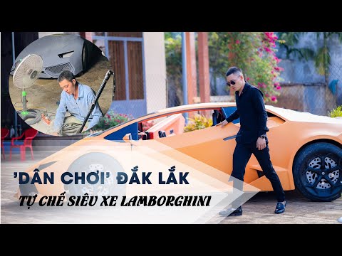 Video 'Dân chơi' Đắk Lắk tự chế siêu xe Lamborghini từ ô tô... - youtube
