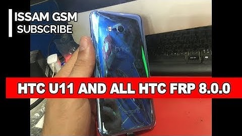 HTC U11 And All htc How To Bypass Google Account Remove FRP 8.0.0 & 8.1.0