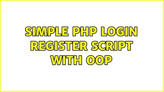 Famous Simple PHP Login Register Script with OOP (2 Solutions!!) Wealth
