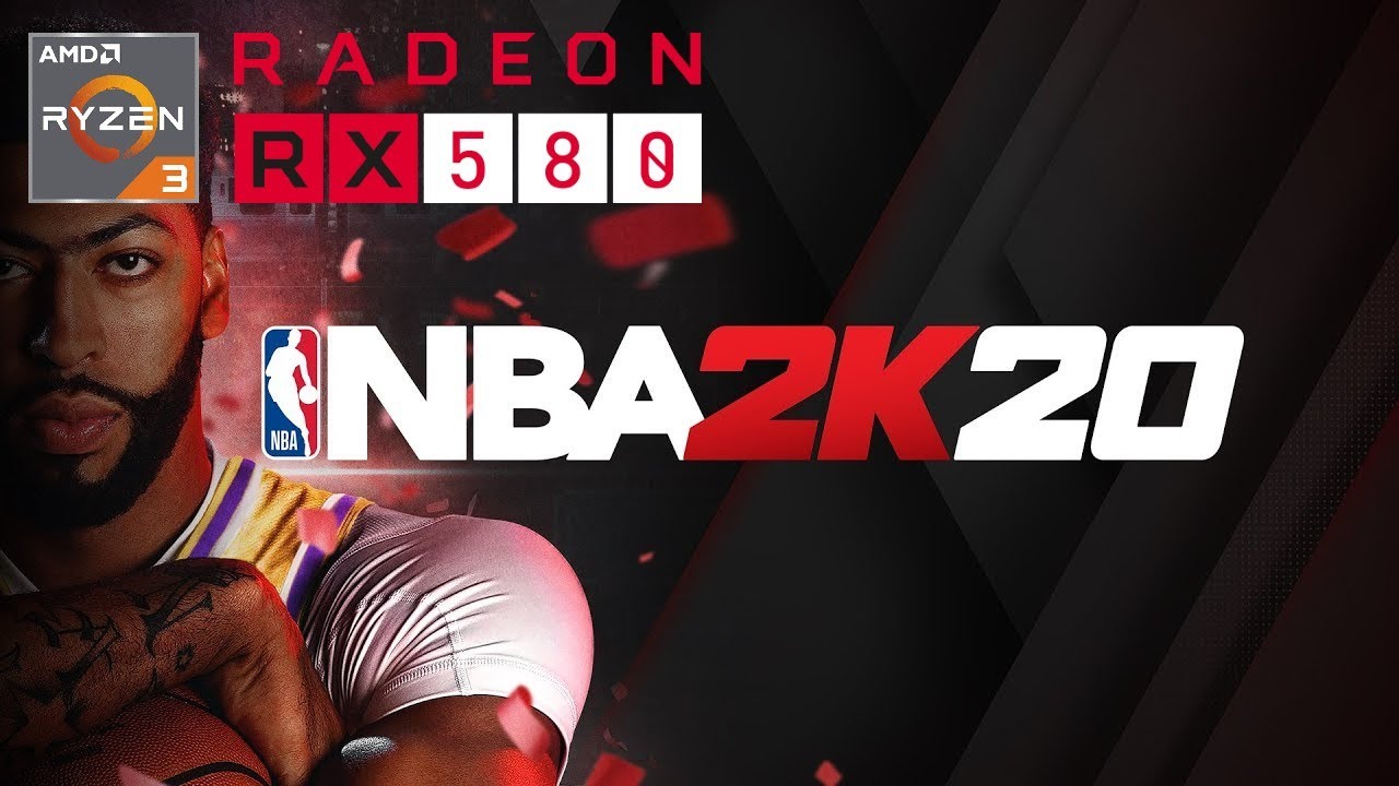 NBA 2K20 - Ryzen 3 3100 + RX 580 4GB - YouTube