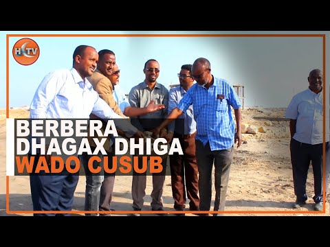 Masuuliyiinta Dawlada Hoose Ee Degmada Berbera Ayaa Dhagax Dhigay Wado Cusub