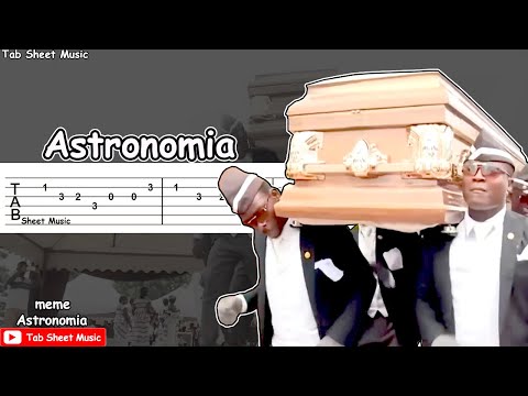 Astronomia Meme (Coffin Dance Meme) Guitar Tutorial