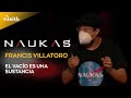 Naukas 2021. Francis Villatoro: El vacío es una sustancia