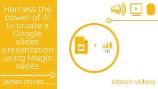 Harness the power of AI to create a Google slides presentation using Magic slides