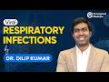 Viral Respiratory Infections | HMPV Outbreak, Influenza & RSV | Dr. Dilip Kumar
