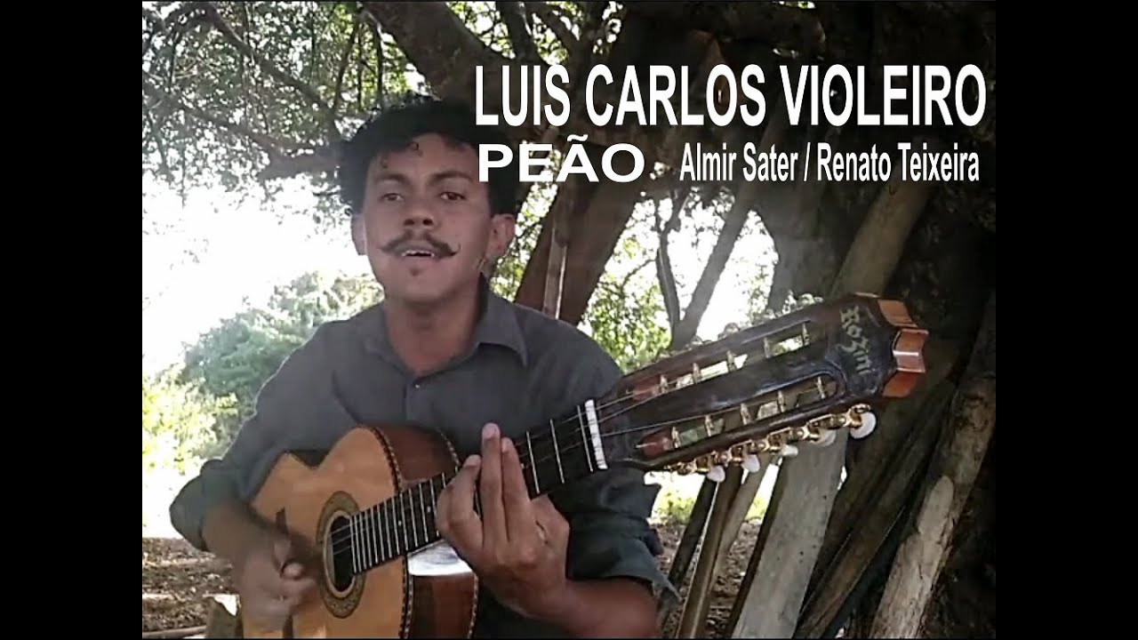 LUIS CARLOS VIOLEIRO - LINDA MÚSICA DE ALMIR SATER E RENATO