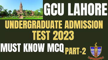 "GCU Lahore Entry Test preparation 2023 Analytical reasoning MCQ (PART-2) .