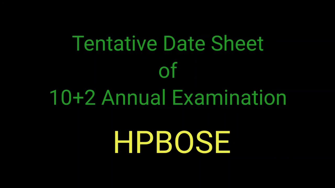Tentative Date Sheet of 12th Class HPBOSE (REGULAR/SOS)