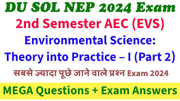 Environmental Science: Theory into Practice–I Important Questions Answers AEC 2nd Semester DU SOL