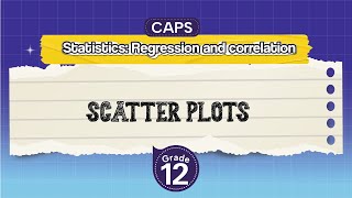 [GRADE 12] Scatter plots