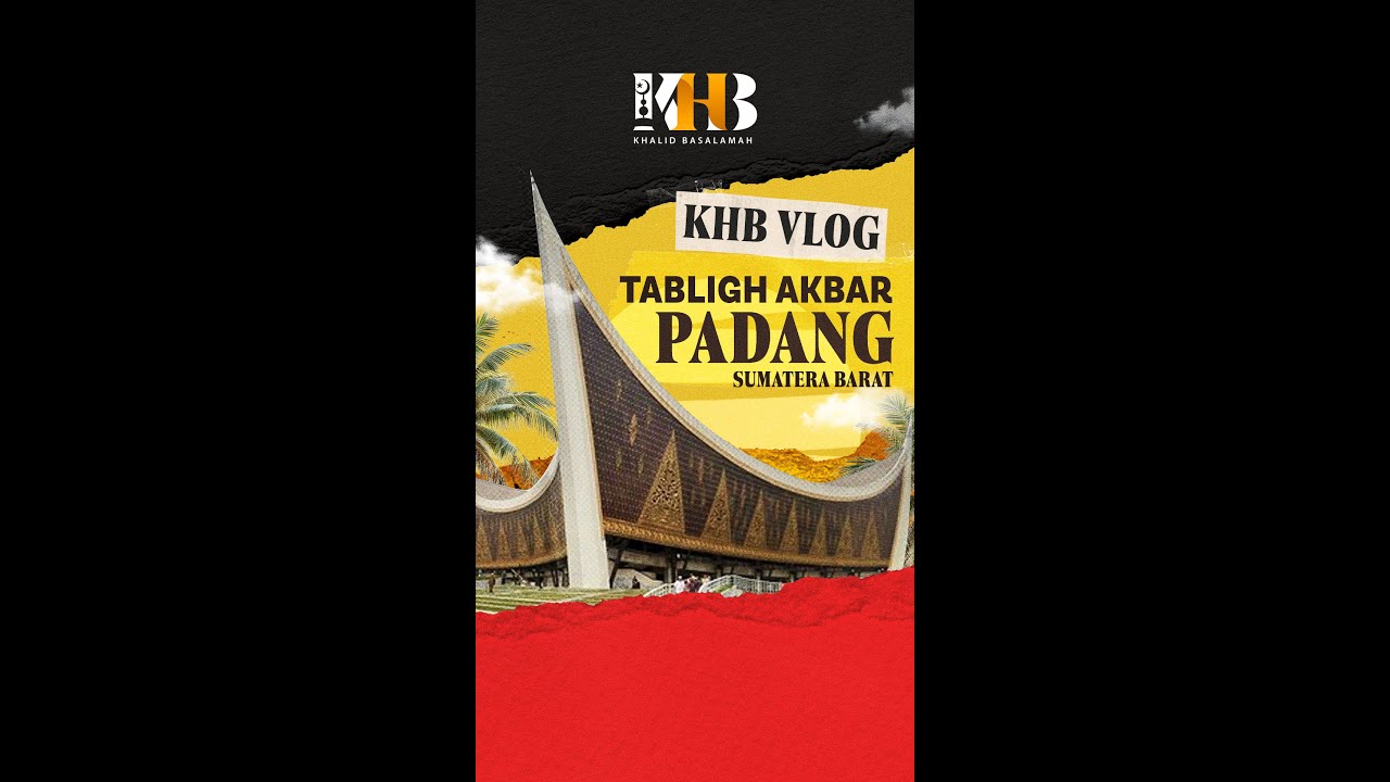 VLOG DAUROH PADANG 21 SEPTEMBER 2024 - USTADZ KHALID BASALAMAH & PROF. DR. ZIYAD 'ABBADI