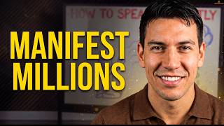 How To Manifest Large Sums Of Money Dangerously Fast