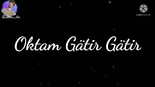 Oktam Gatir Gatir  ( Примера клип) 2021 Resimi