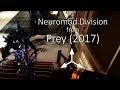 Neuromod Division | Prey (2017)