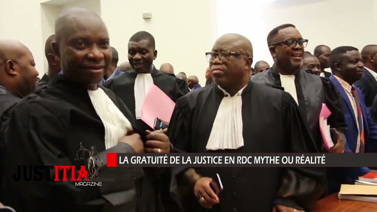 LA GRATUITÉ DE LA JUSTICE EN RDC MYTHE OU RÉALITÉ.