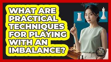 What Are Practical Techniques For Playing With An Imbalance?