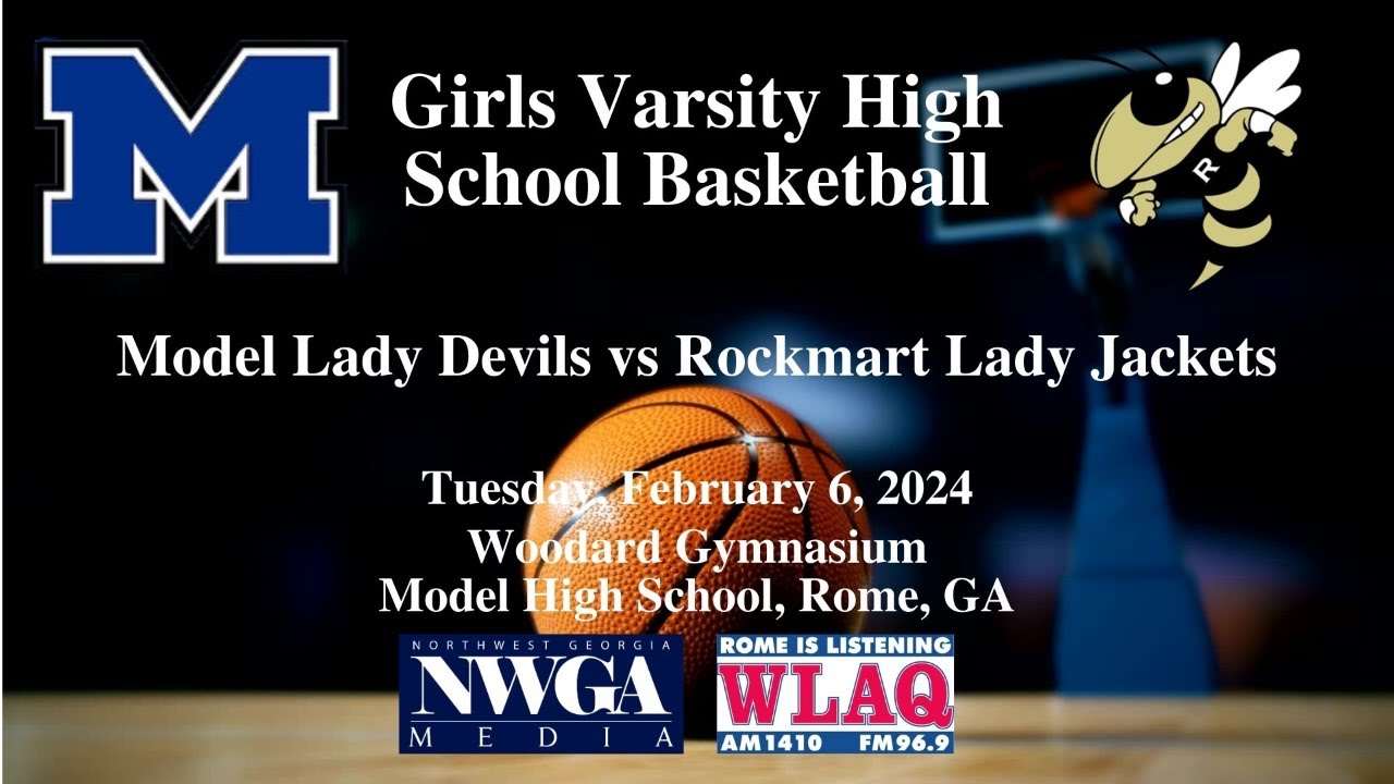 Varsity Girls High School Basketball Rockmart at Model YouTube