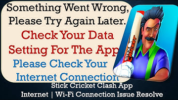 How to Fix Stick Cricket Clash Something Went Wrong, Please Try Again Later Problem Solved