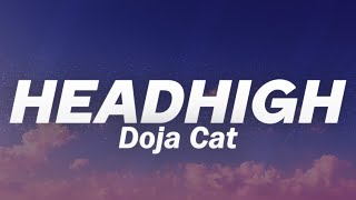 Doja Cat - HEADHIGH (Lyrics)