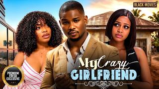MY CRAZY GIRLFRIEND-UCHE MONTANA,VICTORY MICHAEL,OMECH- Latest Nigerian Movie 2026 #trending #Movies