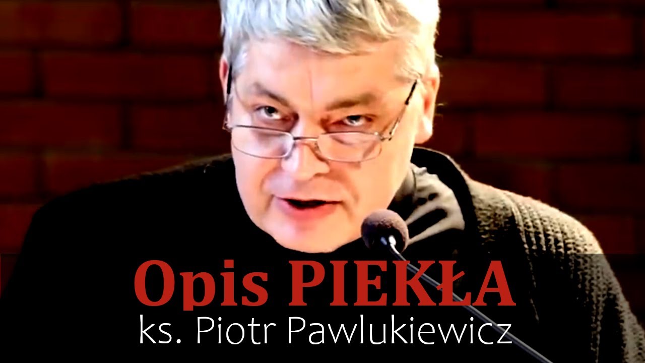 PIEKŁO NIE JEST PUSTE. TE PRZEREŻAJĄCE WIZJE TO DOWÓD