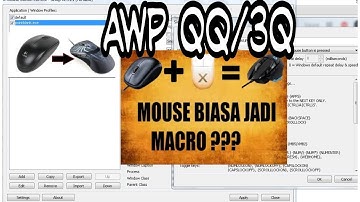 Mouse Biasa jadi Macro? Cara Setting Macro XMouseButtonControl QQ/3Q Untuk AWP&SG