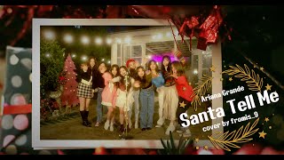 프로미스나인 (fromis_9) flaylist 'Ariana Grande - Santa Tell Me' cover by fromis_9