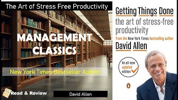 Management Skills | ✅ Getting Things Done by David Allen – Master Productivity & Stress-Free Work! 🚀