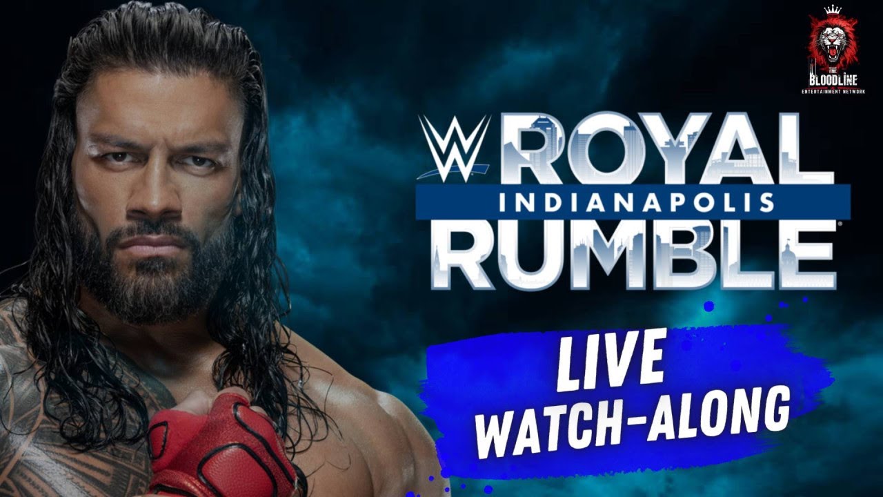🩸WWE Royal Rumble Live Stream | Watch Party & Reactions #RoyalRumble