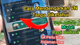 Download Lagu Cara Mendengarkan Voicenote Whatsapp Tanpa DiKetahui MP3