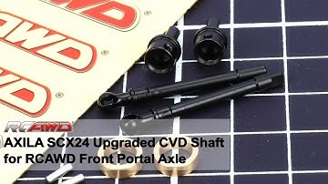 The Ultimate Upgrade your RCAWD SCX24 Portal Axles, new CVD driveshaft Strength increase 60%!
