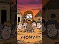 He Invented Monday…#shortvideo