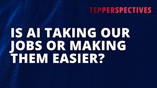 Is AI Taking Jobs or Making Them Easier?