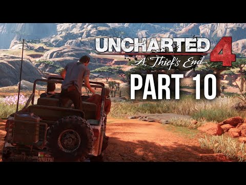 Uncharted 4 - A Thief's End | Gameplay Walkthrough | Part 10 |