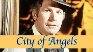 Classic TV Theme: City of Angels (Upgraded!)