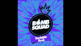 Variable - Rush (feat  Lucky & Etwizz)