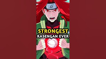 Ranking the 8 Strongest Rasengan Forms in Naruto! 🔥🌀